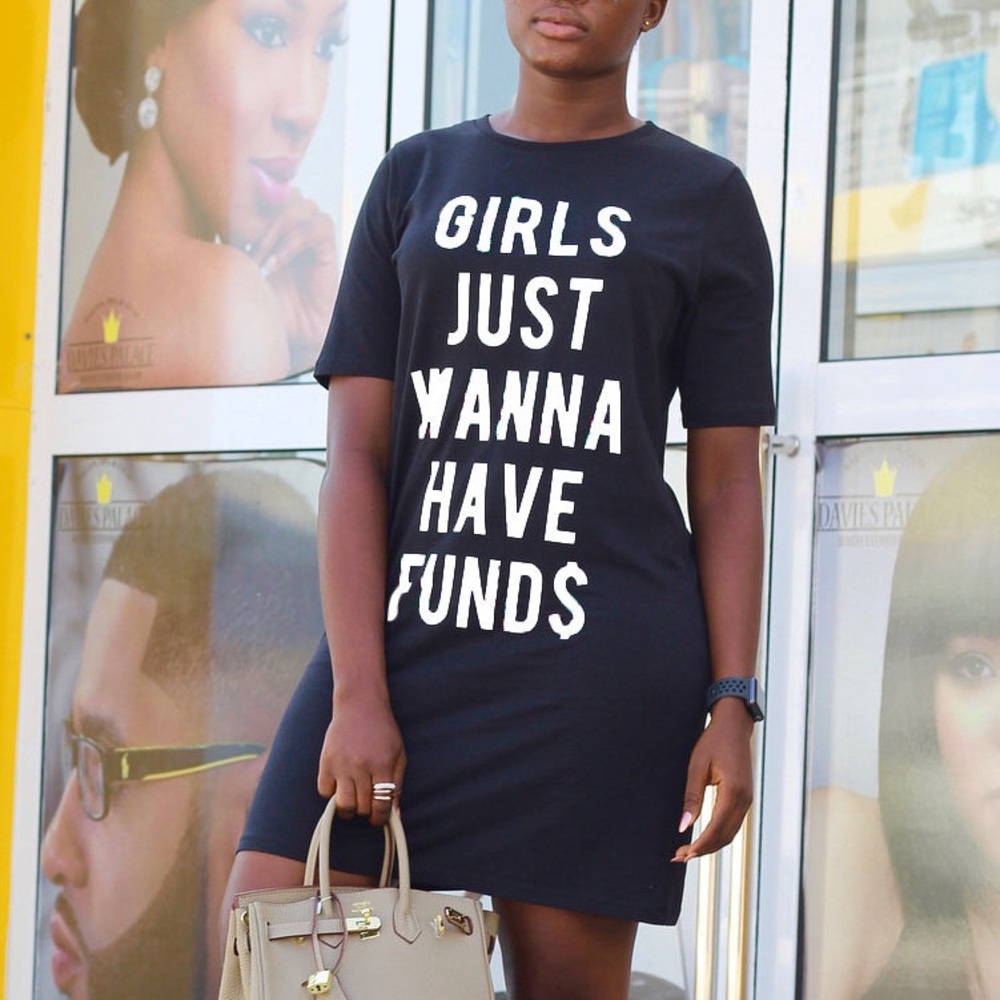 Girls Just Want To Have Funds Dress
